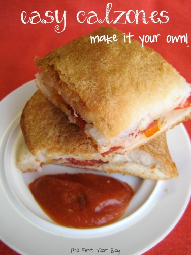 Easy Calzones - The First Year Blog #Calzones
